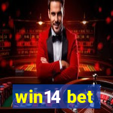 win14 bet